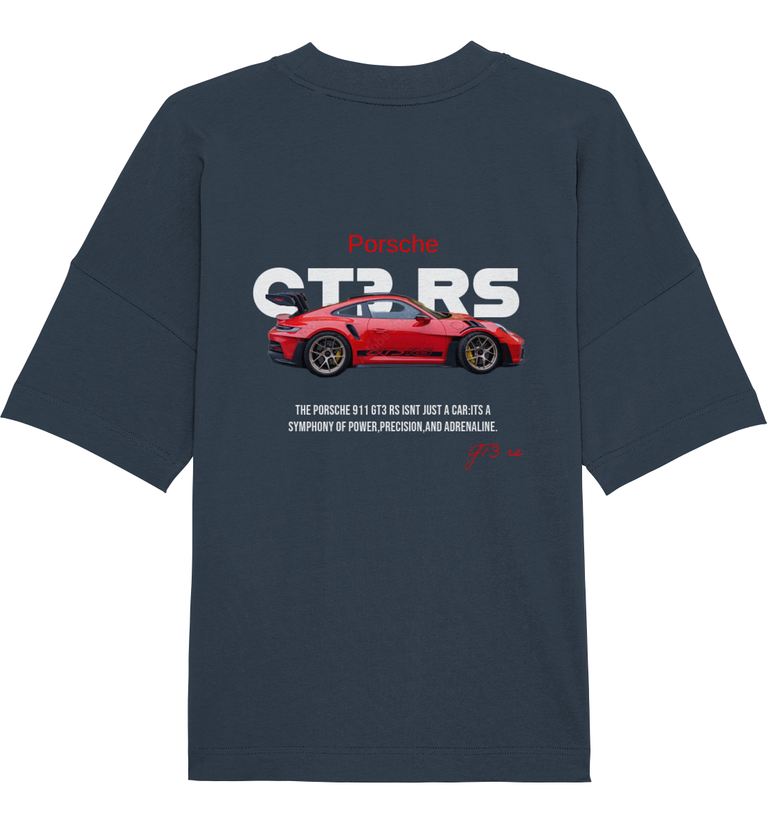 Oversize  Porsche GT3 RS - Organic Oversize Shirt