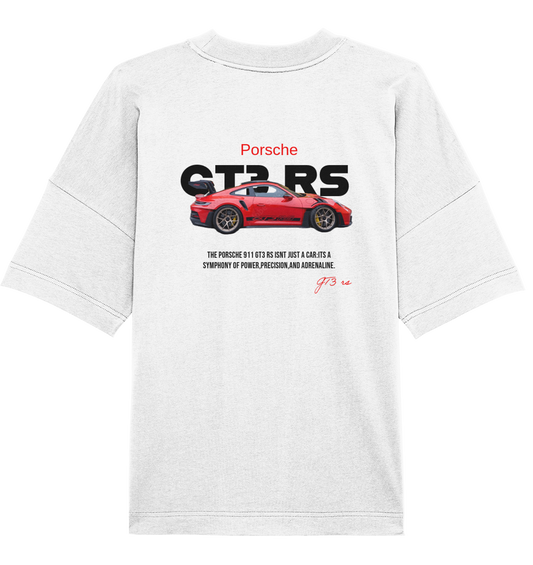 Oversize T-Shirt Porsche GT3 RS - Organic Oversize Shirt